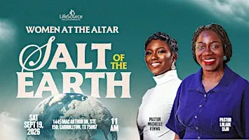 Women at the Altar: Salt of the Earth