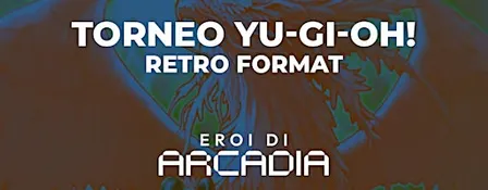 Torneo Local Retro Format Yu-Gi-Oh!
