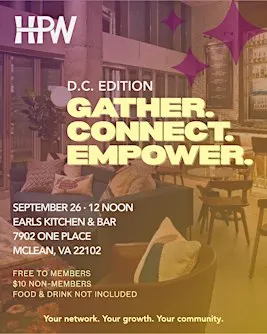 HPW D.C. Edition: Gather. Connect. Empower.