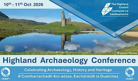 Highland Archaeology Conference 2026 IN PERSON