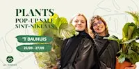 Planten Pop-Up Sale Sint-Niklaas in 't Bauhuis