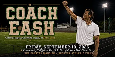 Celebrating the Coaching Legacy of Norm Eash