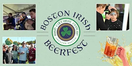 The ICC's 7th Annual Boston Irish Beerfest