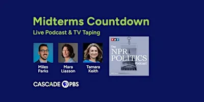 The NPR Politics Podcast: Midterms Countdown