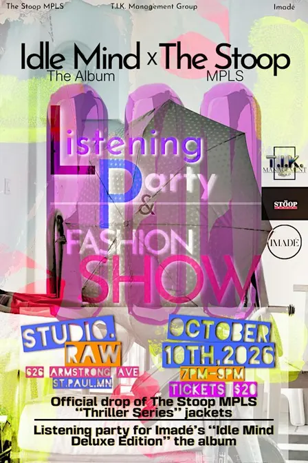 Idle Mind x The Stoop MPLS Listening Party & Fashion Show