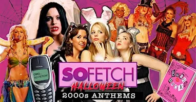 So Fetch - 2000s Halloween Party (Copenhagen)