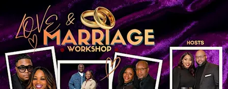 LOVE & MARRIAGE WORKSHOP