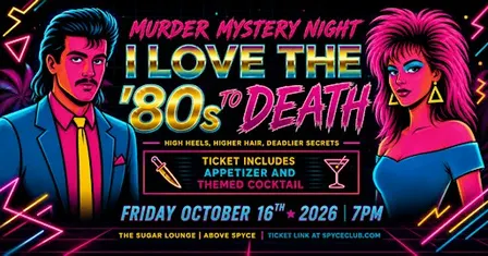 I Love The 80's to Death