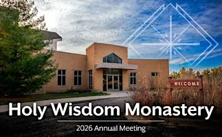 Holy Wisdom Monastery Annual Meeting