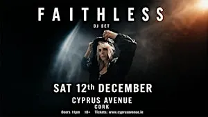 FAITHLESS (dj set)