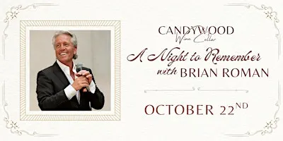 A Night to Remember with Brian Roman