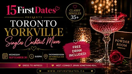 Toronto Yorkville Singles Cocktail Mixer (Age 35+)