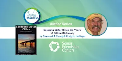 Sarasota Sister Cities Six Years of Citizen Diplomacy