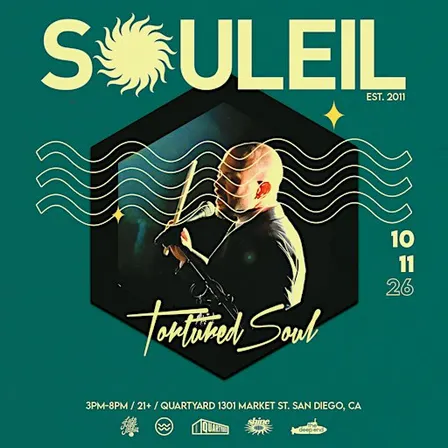 SOULEIL 16 Year Anniversary: Tortured Soul Live