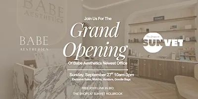 Babe Aesthetics Grand Opening