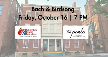 Bach & Birdsong | Chamber Music Maryland at The Peale