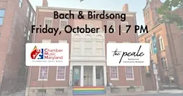 Bach & Birdsong | Chamber Music Maryland at The Peale