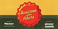 Business After Hours presented by Weichert, Realtors - Shaun & Shari Group