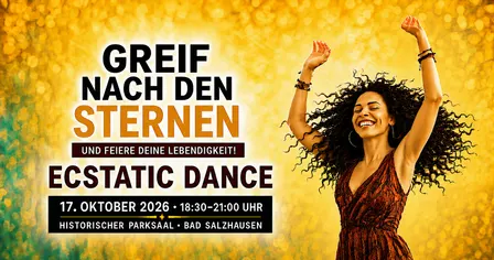 ECSTATIC DANCE im historischen PARKSAAL