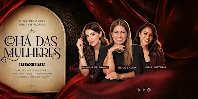 CHÁ DAS MULHERES 2026 | EFEITO ESTER