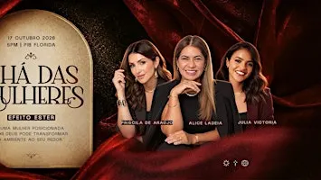 CHÁ DAS MULHERES 2026 | EFEITO ESTER
