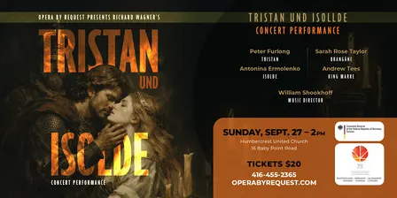 Opera by Request presents Wagner's Tristan und Isolde