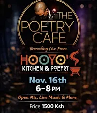 The Poetry Cafe Live from Nairobi