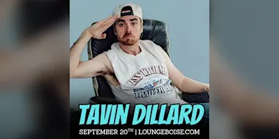 Tavin Dillard @ The Comedy Lounge