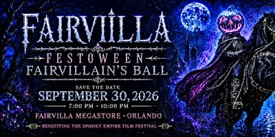 Fairvilla Fest-O-Ween FairVillains Ball
