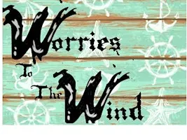 Worries 2 the Wind Weekend Wanderings
