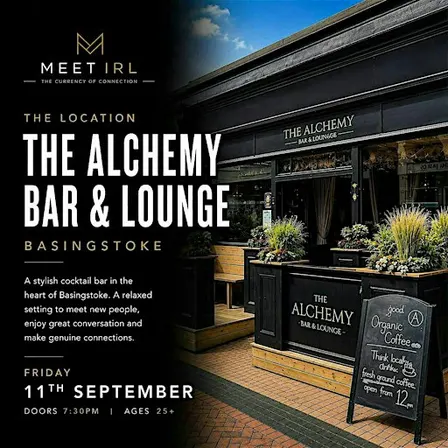 Meet IRL Singles Mixer| The Alchemy Bar Basingstoke | 28+