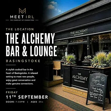 Meet IRL Singles Mixer| The Alchemy Bar Basingstoke | 28+