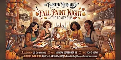 Fall Paint Night at The Comfy Cup Essex with The Painted Mermaid