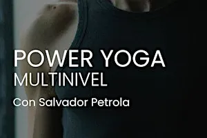 POWER YOGA con SALVADOR PETROLA