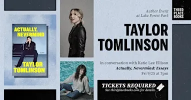 [SOLD OUT!] Taylor Tomlinson with  Katie Lee Ellison—'Actually, Nevermind'