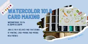 Watercolor 101 workshop & Autumn Card Making