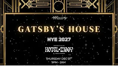 The Great Gatsby Party: NEW YEARS EVE 2027 @ HOTEL ZIGGY