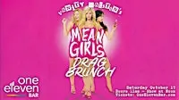 Mean Girls Drag Brunch with Vanity Halston - October 17th