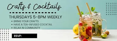 Thursday - Crafts & Cocktails