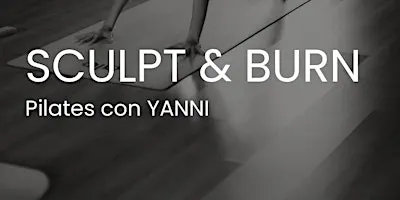 SCULPT & BURN PILATES · CON YANNI