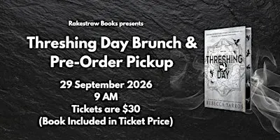 Threshing Day Brunch & Pre-Order Pickup