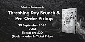 Threshing Day Brunch & Pre-Order Pickup