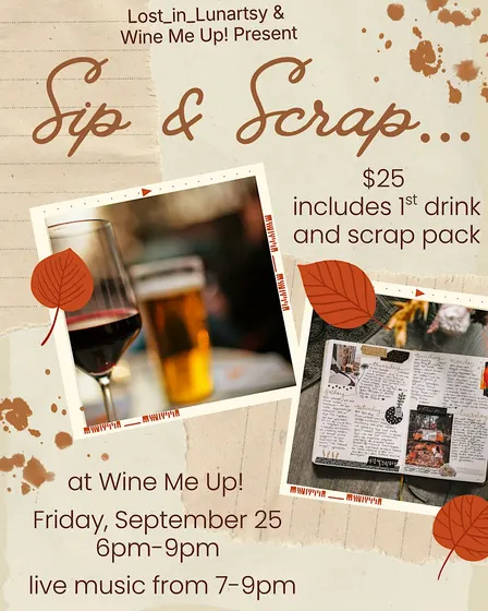 Sip and Scrap: Junk Journaling and Scrapbooking