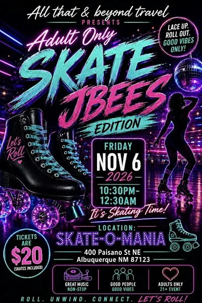 J’BEES ROLLER SKATE AFTER DARK: GROWN FOLKS ONLY