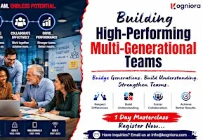 Building High-Performing Multi-Generational Teams in Sacramento, CA
