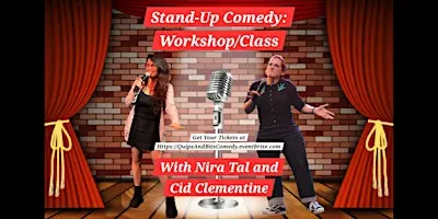 Stand-Up Comedy: Workshop/Class