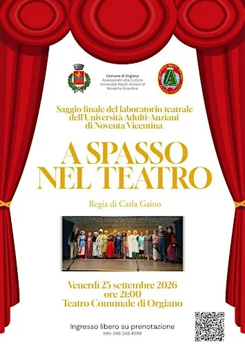 A spasso nel teatro - Saggio teatrale dell'Università AA di Noventa Vic.na