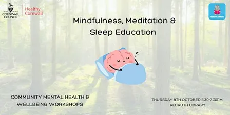 Mindfulness, Meditation & Sleep Education