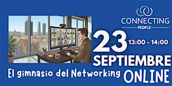 NETWORKING VALENCIA CONNECTING PEOPLE -Online - 23 sepiembre