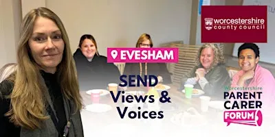 SEND Views & Voices 'Evesham' - Sarah Wilkins, Director of Education, WCC
